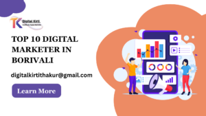 TOP 10 DIGITAL MARKETER IN BORIVALI